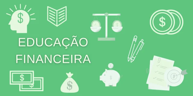 O que é educação financeira?
